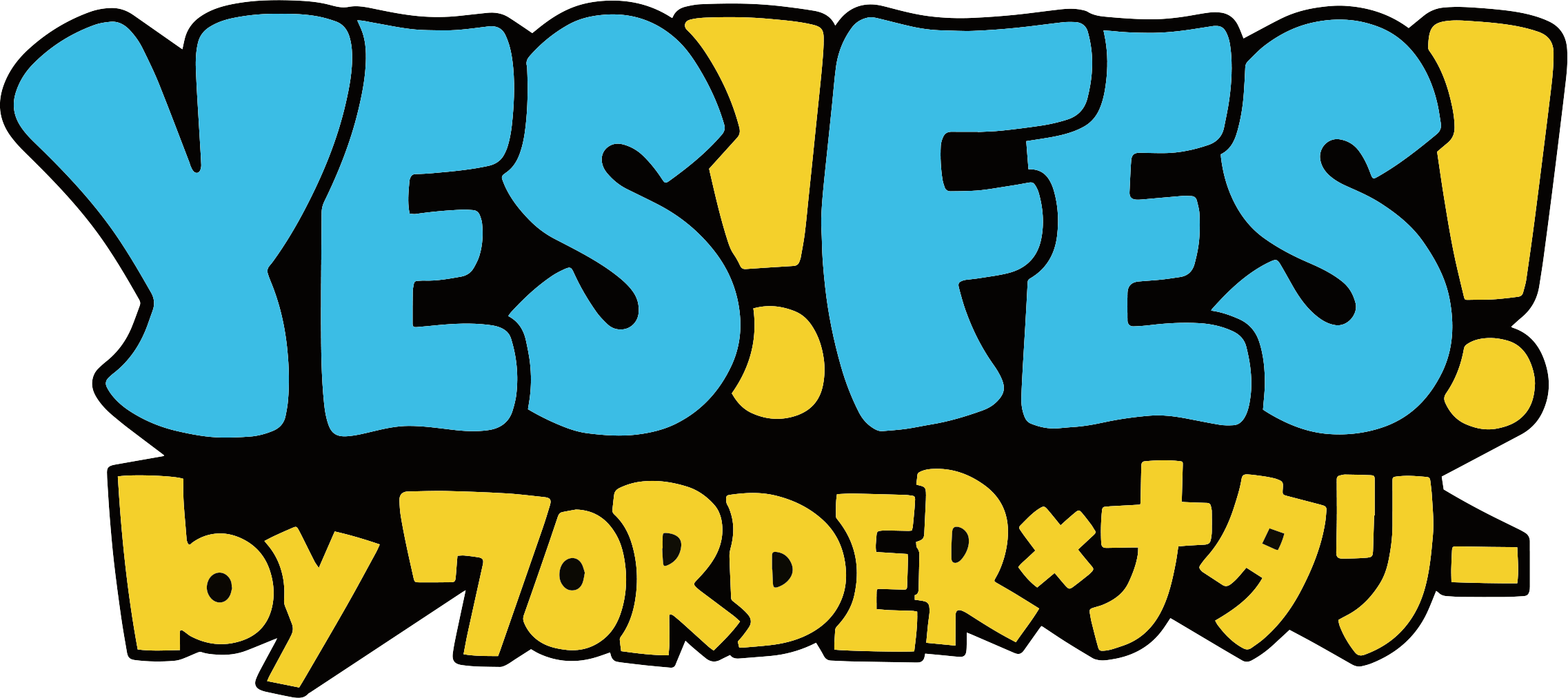 YES! FES! by 7ORDER×ナタリー